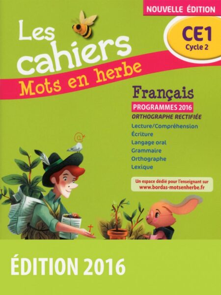 Mots en herbe CE1 * Cahier d'exercices