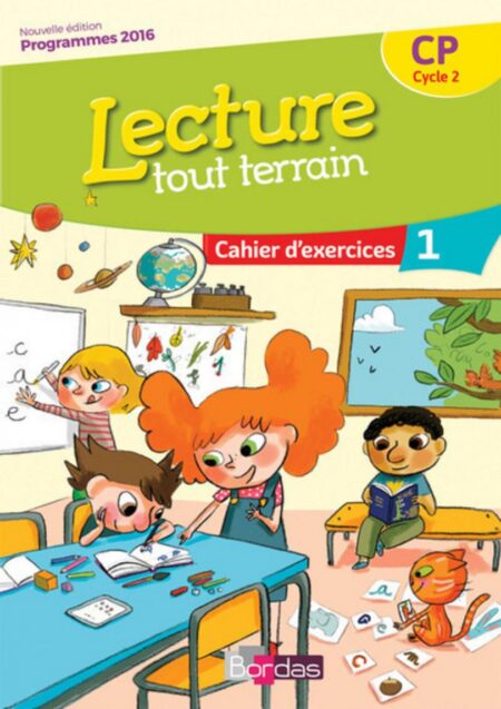 Lecture tout terrain CP - Cahier 1 * Cahier d'exercices