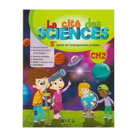 La cité des sciences CM2